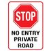 Stop no entry private road